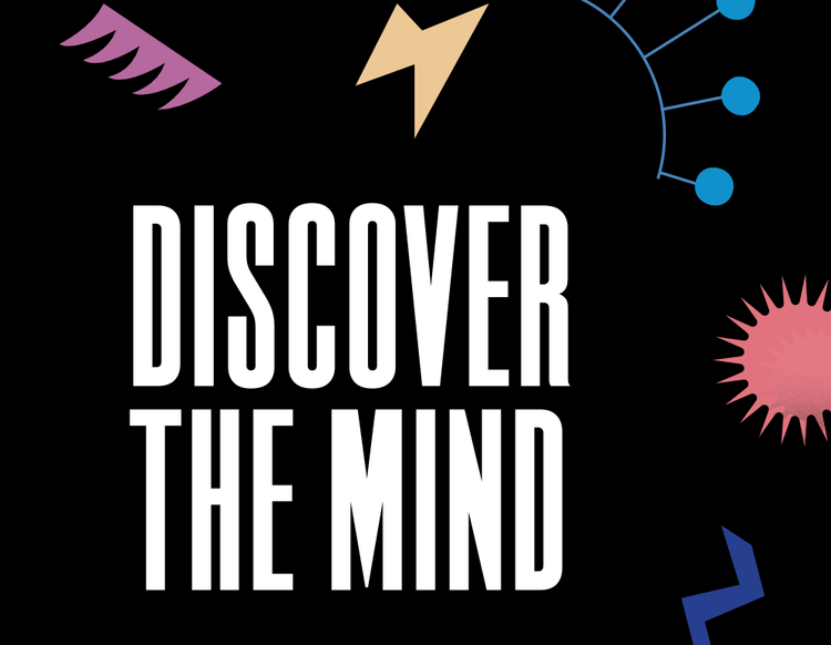A graphic of white text over a black background. The text reads Discover The Mind