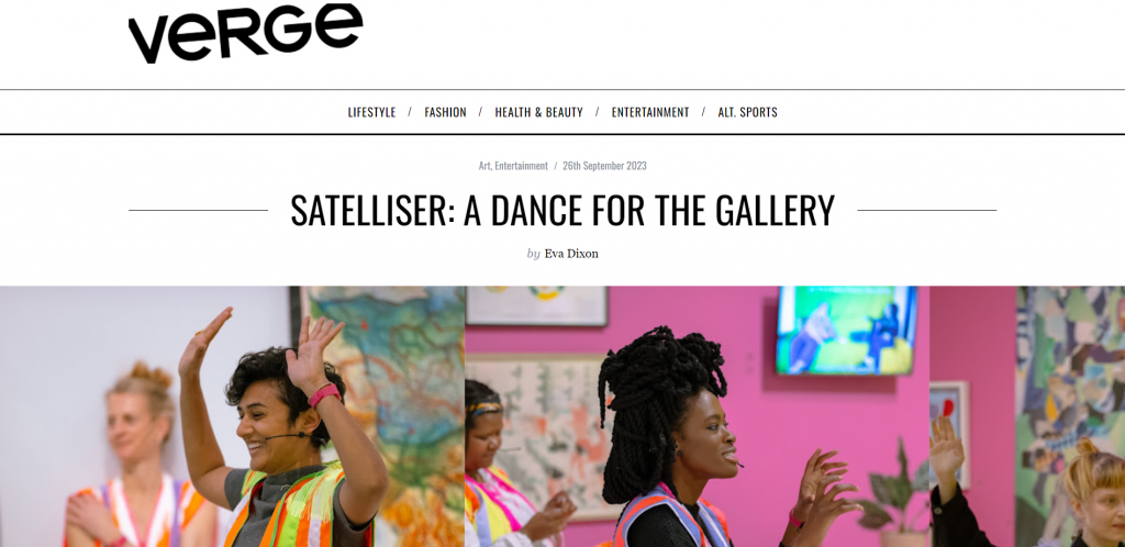 A coloured screenshot of a publication on Verge magazine on Satelliser: A Dance For The Gallery by Eva Dixon